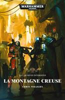 Les Archives Interdites: La Montagne Creuse