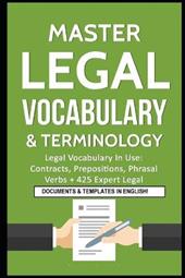 Master Legal Vocabulary & Terminology- Legal Vocabulary In Use