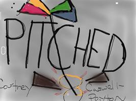   Pitched