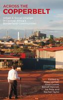   Across the Copperbelt