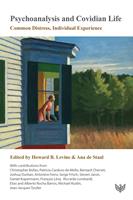   Psychoanalysis and Covidian Life