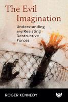   The Evil Imagination