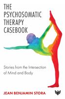 The Psychosomatic Therapy Casebook