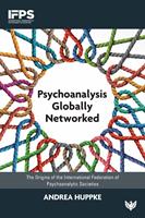 Psychoanalysis Globally Networked