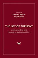   The Joy of Torment
