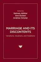   Marriage and Its Discontents