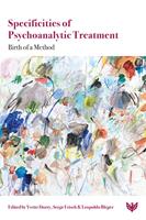   Specificities of Psychoanalytic Treatment