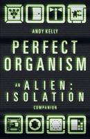   Perfect Organism