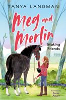 Meg and Merlin (1) – Meg and Merlin: Making Friends