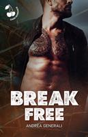   Break Free