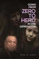   Going From Zero To Hero In One Generation