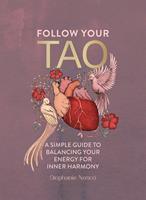   Follow Your Tao