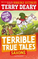   Terrible True Tales: Saxons