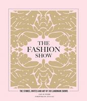   The Fashion Show