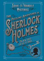  The Puzzling Adventures of Sherlock Holmes