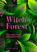   Kew - Witch's Forest