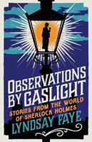   Observations by Gaslight