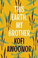   This Earth, My Brother