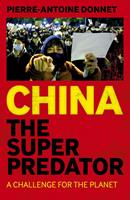   China the Super Predator