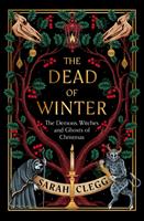   The Dead of Winter