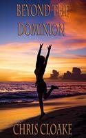   Beyond The Dominion