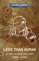   Less Than Human
