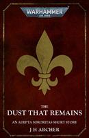   The Dust That Remains
