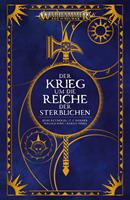 Der Krieg um die Reiche der Sterblichen