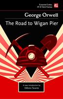   The Road to Wigan Pier
