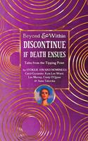   Discontinue If Death Ensues
