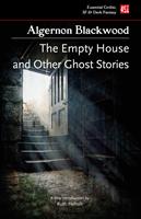   The Empty House, and Other Ghost Stories