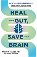   Heal Your Gut, Save Your Brain