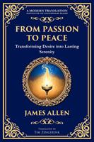   From Passion to Peace