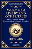 What Men Live By and Other Tales