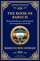 The Books of Baruch & The Exiles - The Lost Prophecies of Jerusalem and the Babylonian Captivity