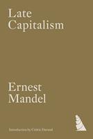   Late Capitalism