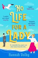   No Life for a Lady