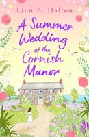   A Summer Wedding at the Cornish Manor