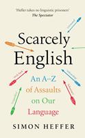  Scarcely English