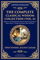   The Complete Classical Wisdom Collection (Vol. 6)