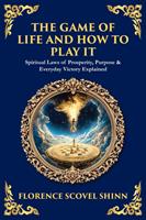   The Game of Life and How to Play It