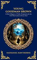   Young Goodman Brown