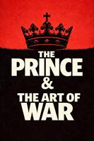   The Prince & The Art of War