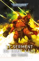   Le Serment du Haut Kâhl