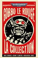   Gobbo le Rouge: La Collection