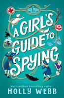   A Girl's Guide to Spying