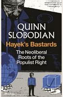   Hayek's Bastards