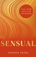  Sensual