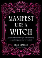   Manifest Like a Witch