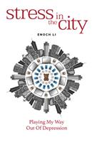   Stress in the City